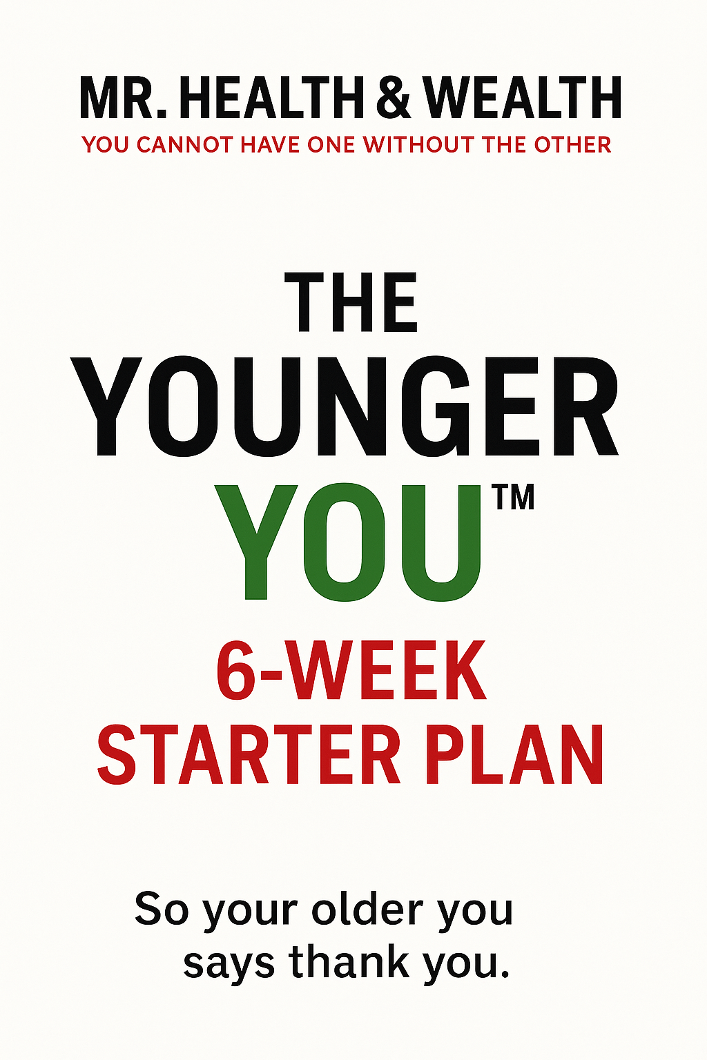 The Younger You Workout Program